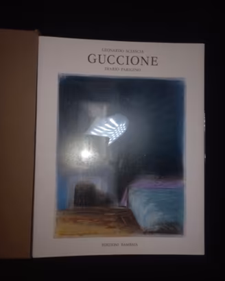 Guccione. Diario Parigino - L. Sciascia (Nr 560)