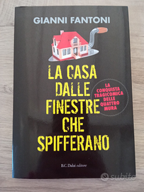 La casa dalle finestre che spifferano