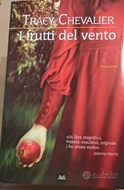 Libro i Frutti del vento di Tracy Chevalier 
