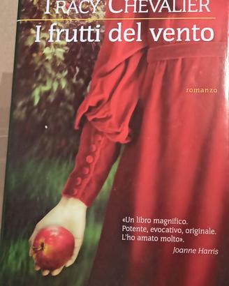 Libro i Frutti del vento di Tracy Chevalier 