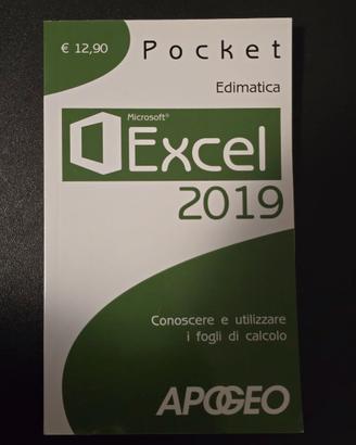 Guida Excel 2019. Conoscere e i fogli di calcolo