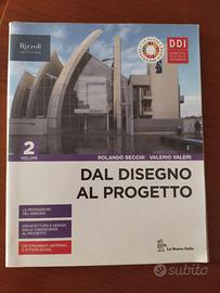 Dal disegno al progetto vol.2 superiori