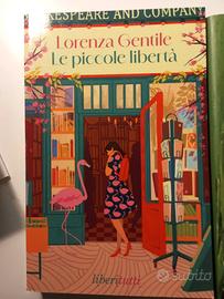LIBRO "LE PICCOLE LIBERTA" DI LORENZA GENTILE