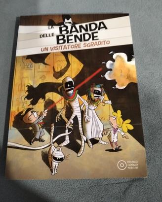 la banda delle bende un visitatore sgradito
