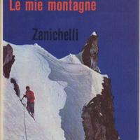 Le mie montagne (Bonatti) condizioni ECCEZIONALI