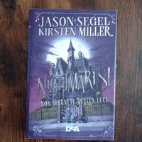 "Nightmares!" di Jason Segel e Kirsten Miller