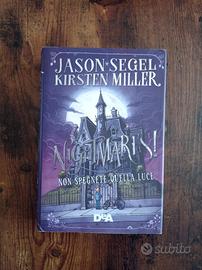 "Nightmares!" di Jason Segel e Kirsten Miller