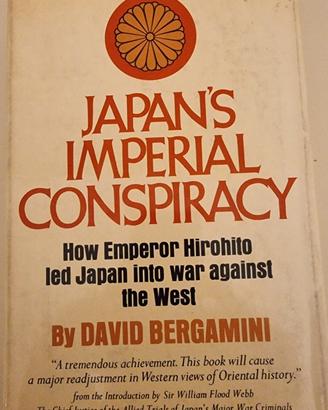 Japan's Imperial Conspiracy – David Bergamini 1971