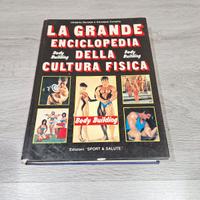 La grande enciclopedia della cultura fisica