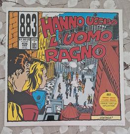 Vinile 883 : Hanno ucciso l'uomo ragno 1992