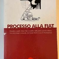 Processo alla Fiat. Griseri, Novelli, Travaglio