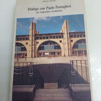 Dialogo con Paolo Portoghesi per comprendere l'arc