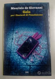 Gelo per i bastardi di Pizzofalcone. de Giovanni