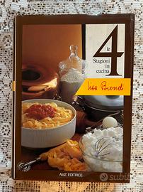 Lisa Biondi. Le quattro stagioni in cucina. 1981