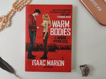 Warm bodies | Isaac Marion