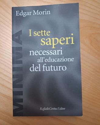 I sette saperi necessari all'educazione del futuro