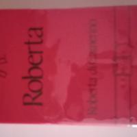 profumo " Roberta" di Roberta di Camerino 