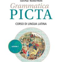 Grammatica Picta Vol.1  lezioni licei latino