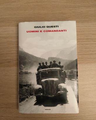 Uomini e Comandanti - Giulio Questi