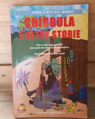 LIBRO "CHINGULA E ALTRE STORIE" PER BAMBINI