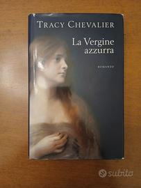 Libro Tracy Chevalier - La Vergine Azzurra