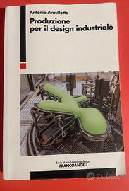 Produzione per il Design Industriale