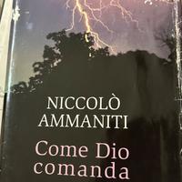 Come Dio comanda - Niccolò Ammaniti