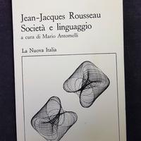 Società e linguaggio di Jean - Jacques Rousseau