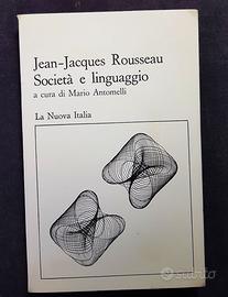 Società e linguaggio di Jean - Jacques Rousseau