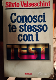 Conosci te stesso con i test