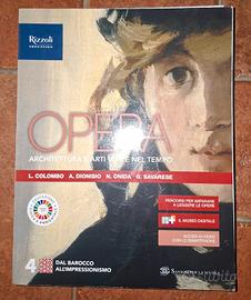 Opera. Architettura e arti visive nel tempo Vol. 4