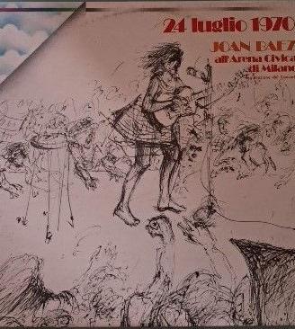 LP Joan Baez 24 Luglio 1970 all'arena civica di MI