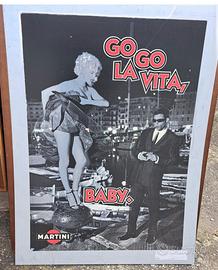 tabella pubblicità Martini GO GO La Vita