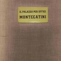 Il Palazzo per uffici Montecatini, 1938