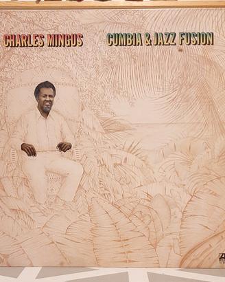 Cumbia & Jazz Fusion vinile Charles Mingus