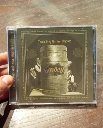 Bordell - Thank Grog We Are Atheists (CD)