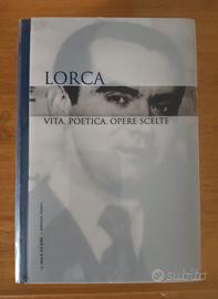 Lorca - Vita, poetica, opere scelte
