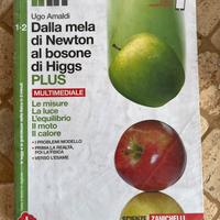 Dalla mela di newton al bosone di higgs 1/2