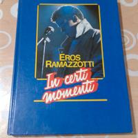 Eros Ramazzotti, In Certi Momenti, Biografia
