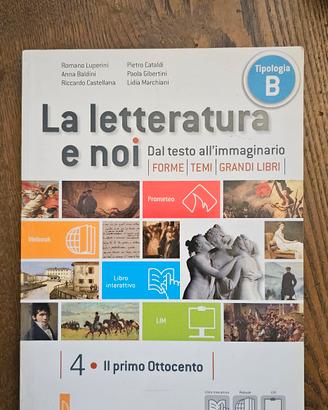 La Letteratura e Noi 4 Il Primo Ottocento.