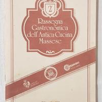 Cucina Massese Rassegna Gastronomica dell'Antica