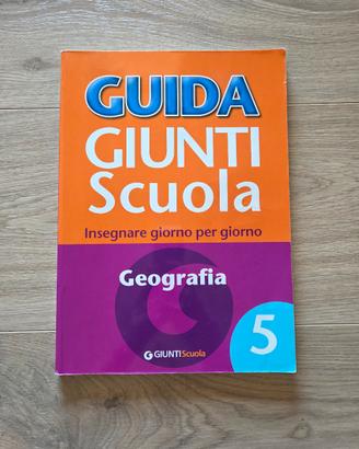 Guida Giunti Scuola Geografia Classe 5