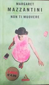 Non ti muovere - Margaret Mazzantini