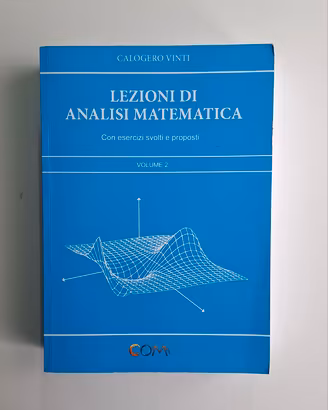 lezioni analisi matematica 2 calogero vinti