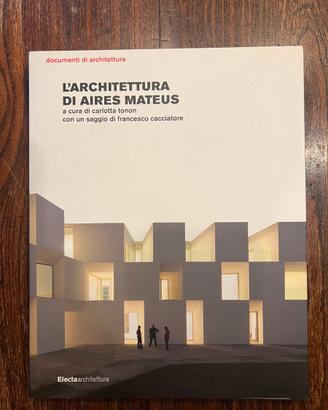 Libro di Architettura Aires Mateus