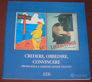 Propaganda in Italia 1943/1945 - mostra 2001