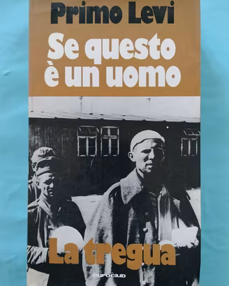 Primo Levi - Se questo è un uomo (Euroclub)