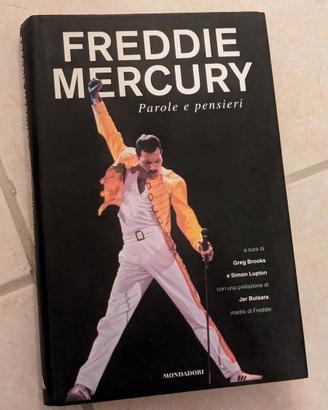 Libro "Freddie Mercury parole e pensieri"
