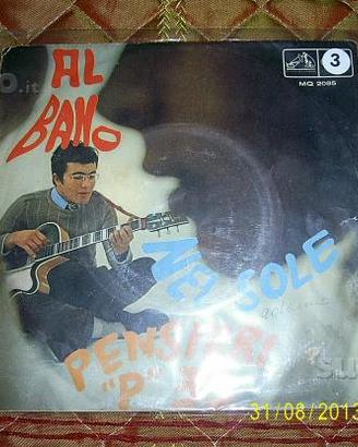 Disco in vinile 45 giri - Al Bano - nel sole -1967