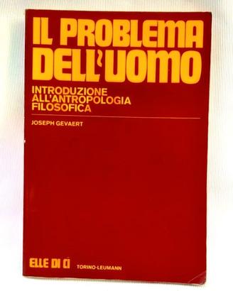 Il Problema dell’Uomo .Joseph Gevaert.  ELLE DI CI